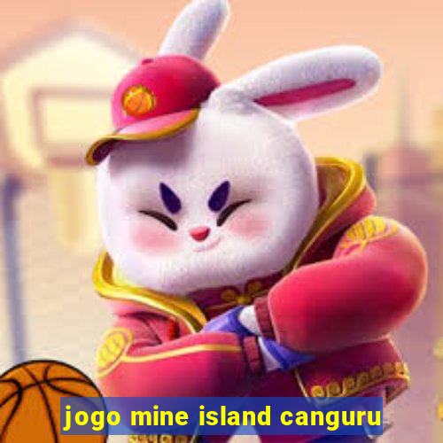 jogo mine island canguru